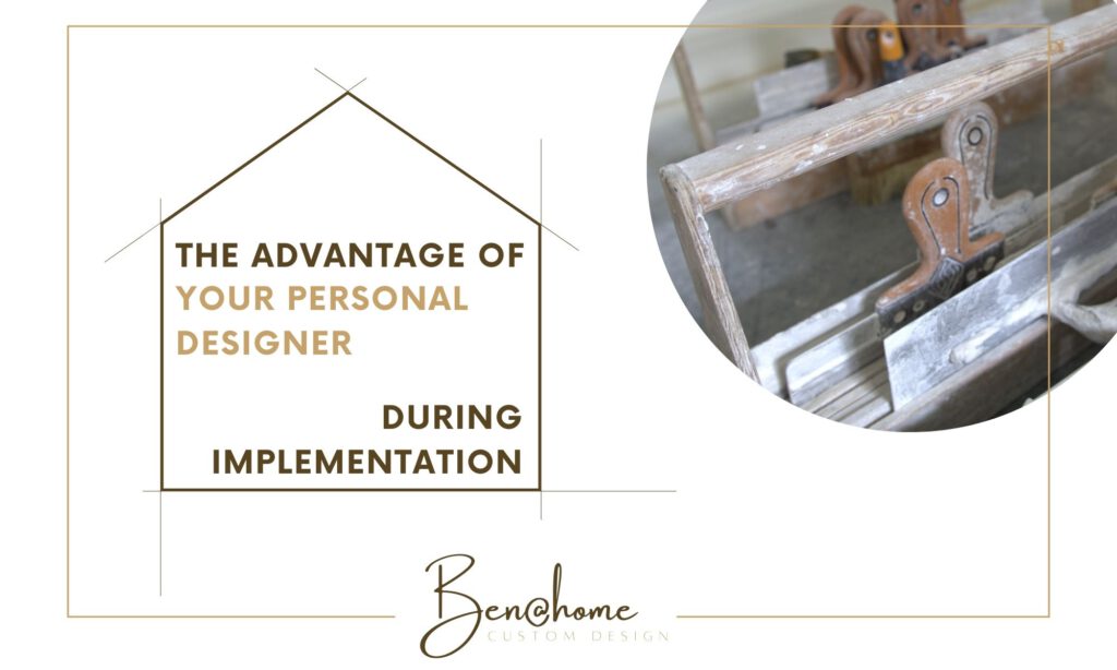 the advantage of having a designer during renovation