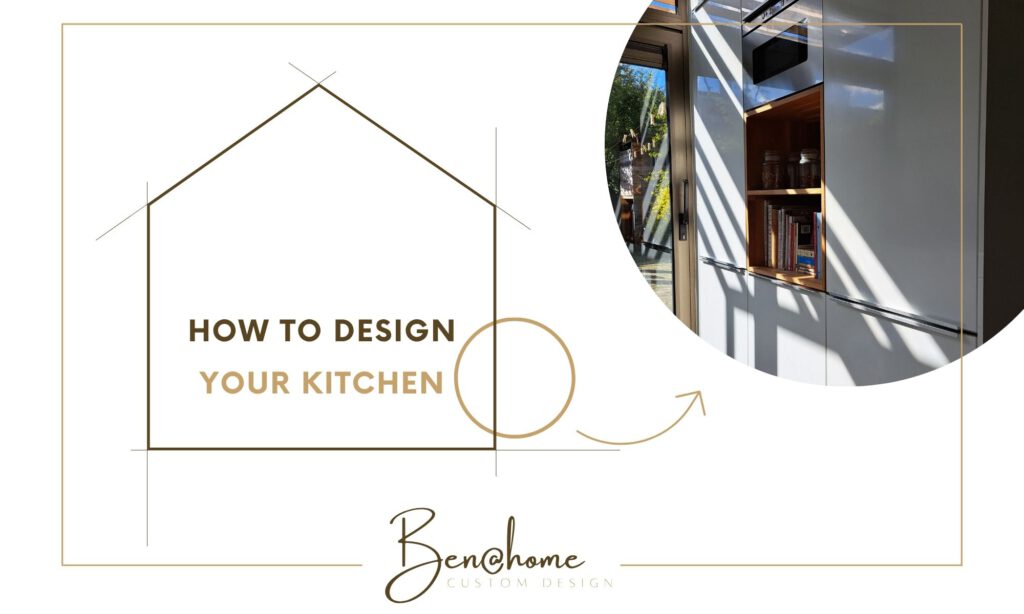 how to design your kitchen