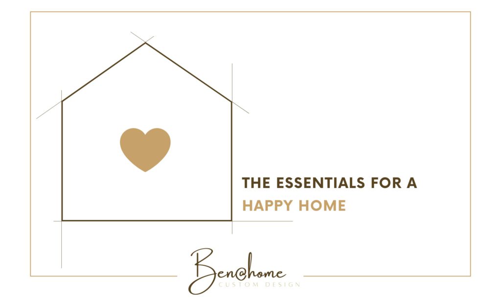 the essentials for a happy home